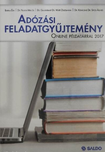 Adózási feladatgyűjtemény - Online példatárral 2017