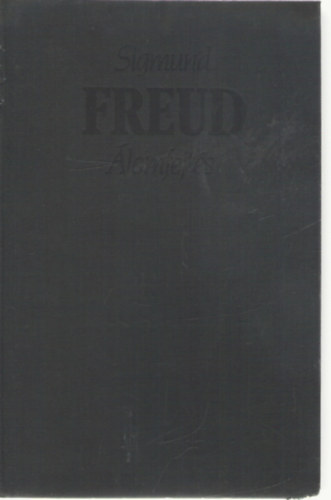 Freud Sigmund - �lomfejt�s