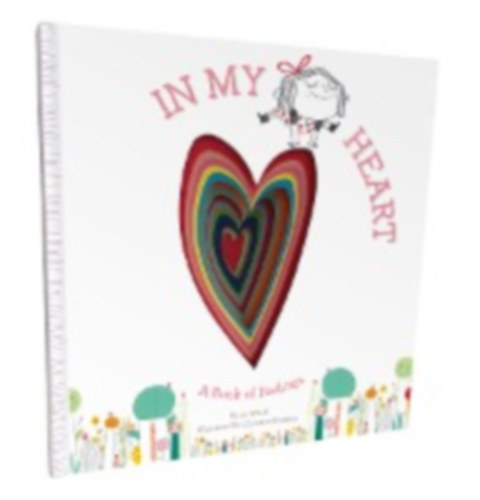 In My Heart - A Book of Feelings