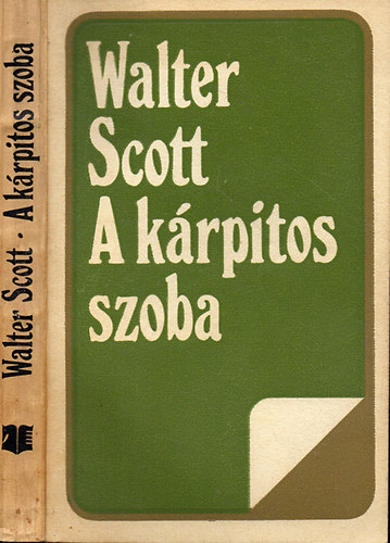 Walter: Scott - A k�rpitos szoba