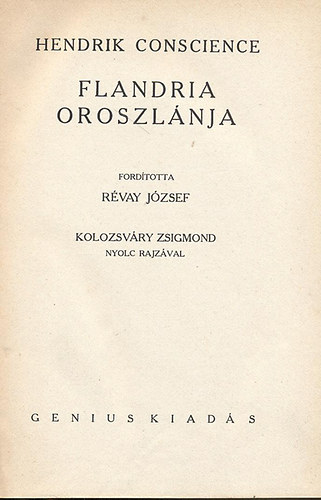 Hendrik Conscience - Flandria oroszlnja