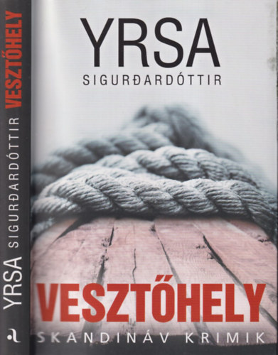 Yrsa Sigurdardóttir - Vesztőhely