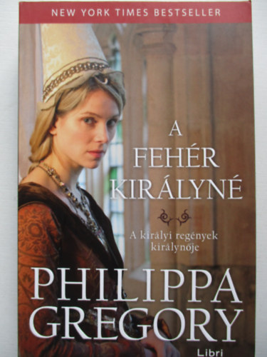 Philippa Gregory - A fehr kirlyn