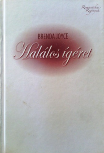 Brenda Joyce - Halálos ígéret