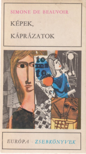 Simone de Beavoir - K�pek, k�pr�zatok