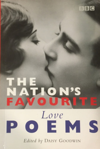 Daisy Goodwin  (Editor) - The Nation's Favourite Love Poems