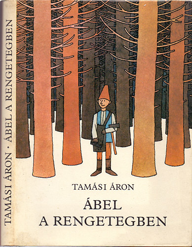 Tam�si �ron - �bel a rengetegben