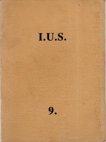 I.U.S. 9. (Irodalmi Ujs�g Sorozat)