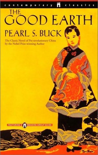 Pearl S. Buck - The good earth