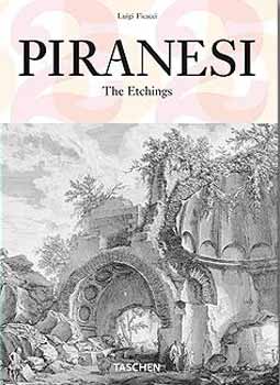 Luigi Ficacci - Piranesi - The Etchings (angol-nmet-francia nyelv)