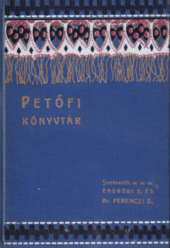 Dr. Bajza József - Petőfi István versei