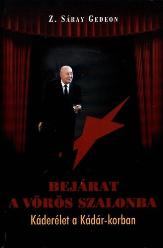 Z. S�ray Gedeon - Bej�rat a V�r�s szalonba - K�der�let a K�d�r-korban