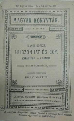 Gorkij Maxim - Huszonhat �s egy