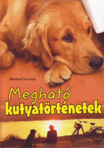 Michael Servant - Meghat kutyatrtnetek