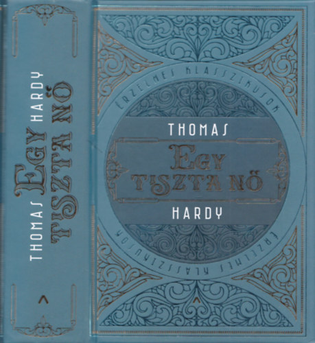 Thomas Hardy - Egy tiszta n�