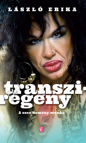 L�szl� Erika - Transzireg�ny