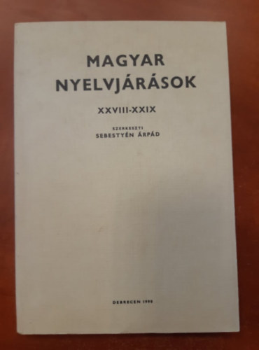 Sebestyn rpd - Magyar nyelvjrsok XXVIII-XXIX