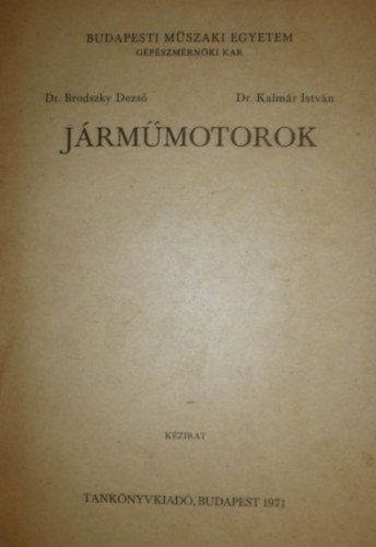 Kalmr Istvn Brodszky Dezs - Jrmmotorok