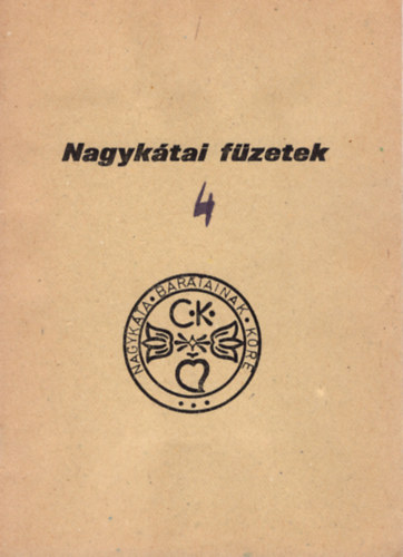Lakatos Gyula - Nagyk�tai f�zetek 4.