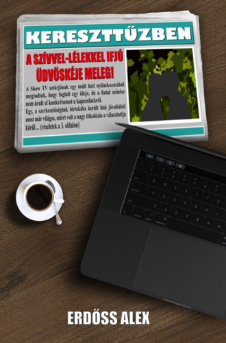 Erdss Alex - Kereszttzben