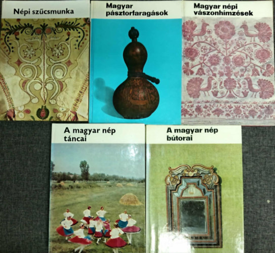 (5db) Magyar népművészeti könyvcsomag: Népi Szűcsmunka / Magyar pásztorfaragások / Magyar népi vászonhímzések / A magyar nép táncai / A magyar nép bútorai