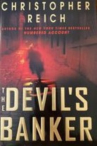 Christopher Reich - The Devil's Banker