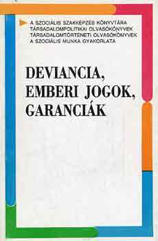 Gnczl K.-Kerezsi K. - Deviancia, emberi jogok, garancik