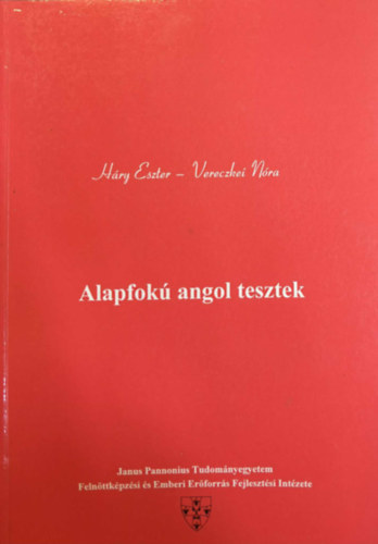 Háry Ezter - Vereczkei Nóra - Alapfokú angol tesztek