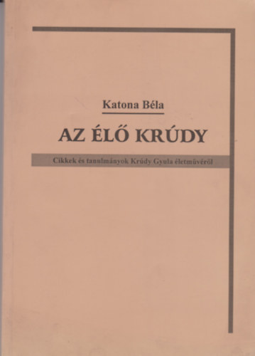 Katona Bla - Az l Krdy