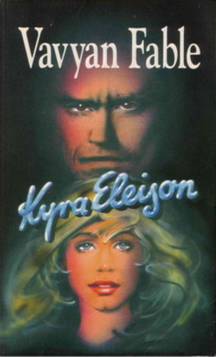 Vavyan Fable - Vavyan Fable-könyvek 8db.:Kyra Eleison+A halkirálynő és a dzsinnek+A pokol is elnyeli+Mogorva nyár+Fattyúdal+Jégtánc+A Hold forró jegén+Vis Mayor