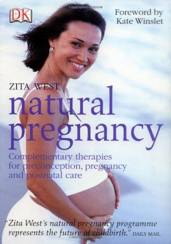 Zita West - Natural Pregnancy (Terhessg termszetesen)