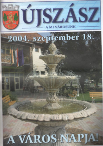 �jsz�sz - A mi v�rosunk 2004. szeptember 18.