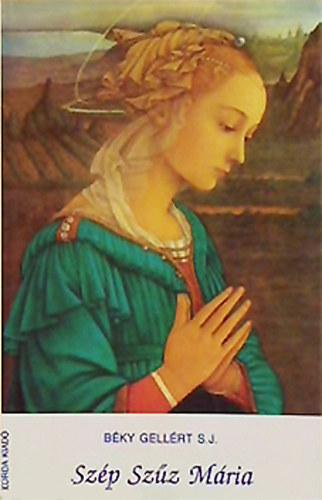 Bky Gellrt S.J. - Szp Szz Mria