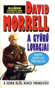 David Morrell - A gyr lovagjai