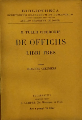 M. Tullii Ciceronis - De officiis libri tres