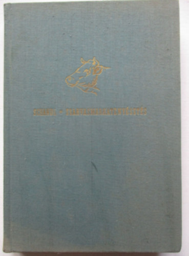 Schandl J�zsef - Szarvasmarhateny�szt�s