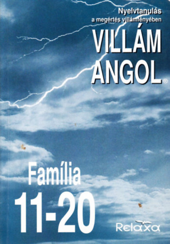 Relaxa Kft. - Villm angol Famlia 11-20