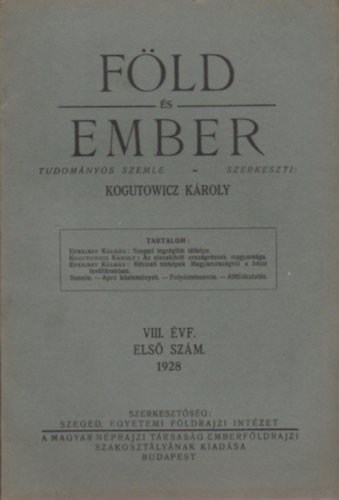 Kogutowicz Kroly  (szerk.) - Fld s ember 1928