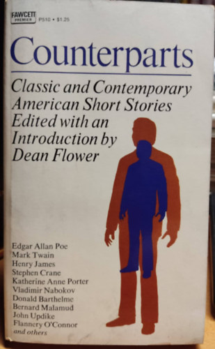 Dean Flower - Counterparts: Classic And Contemporary American Short Stories