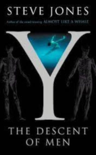 Steve Jones - Y: The descent of man