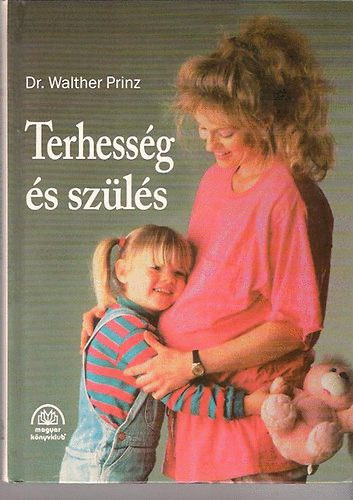 Walther Prinz - Terhessg s szls