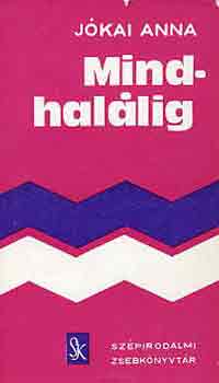 J�kai Anna - Mindhal�lig