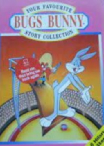 Your Favourite Bugs Bunny Story Collection
