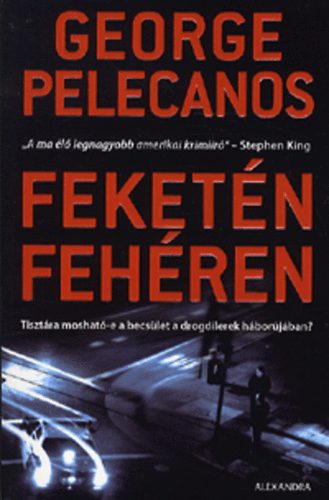 George P. Pelecanos - Feketn-fehren