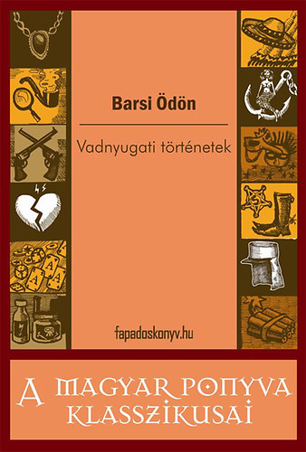 Barsi dn - Vadnyugati trtnetek