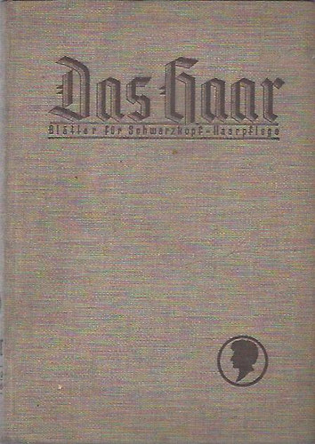Das Haar - Bltter fr Schwarzkopf-Haarpflege ( 1. und 2. Jahrgang 1935/1936)