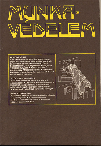 Sircz J�nos; Csaba Gyula - Munkav�delem