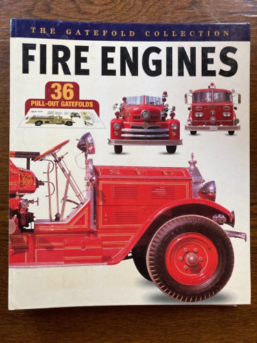 The Gatefold Collection Fire Engines by Jones, Clifford T. (Tzoltautk)