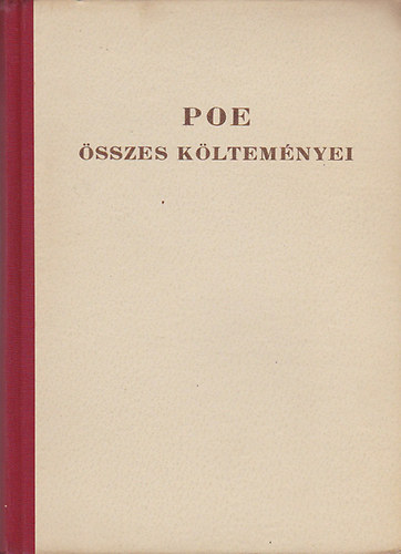 Kardos Lszl  (szerk.) - Poe sszes kltemnyei