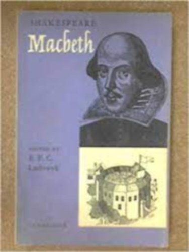 E.F.C. Ludowyk - Macbeth - The New Shakespeare Text With Notes